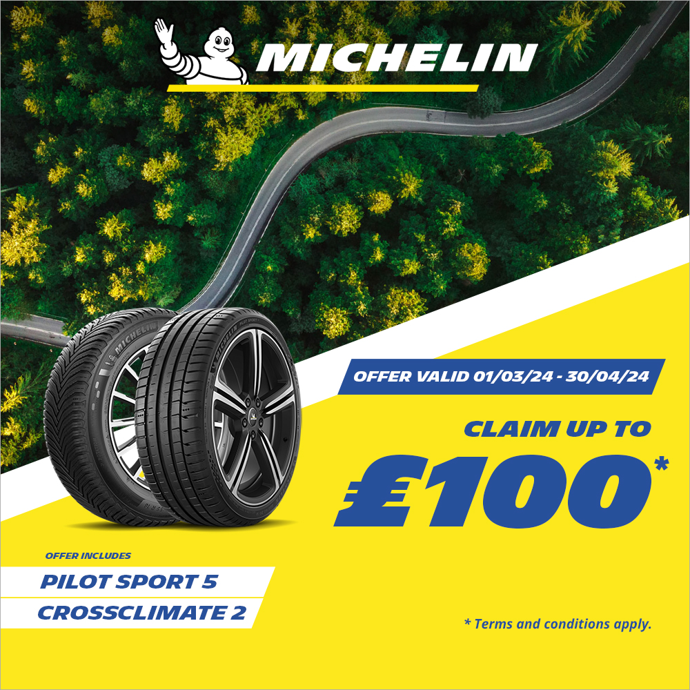 Michelin £100 Cash Back Offer UK March/April 2024