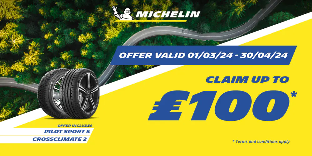 Claim up to £100 with Michelin and Bush Tyres