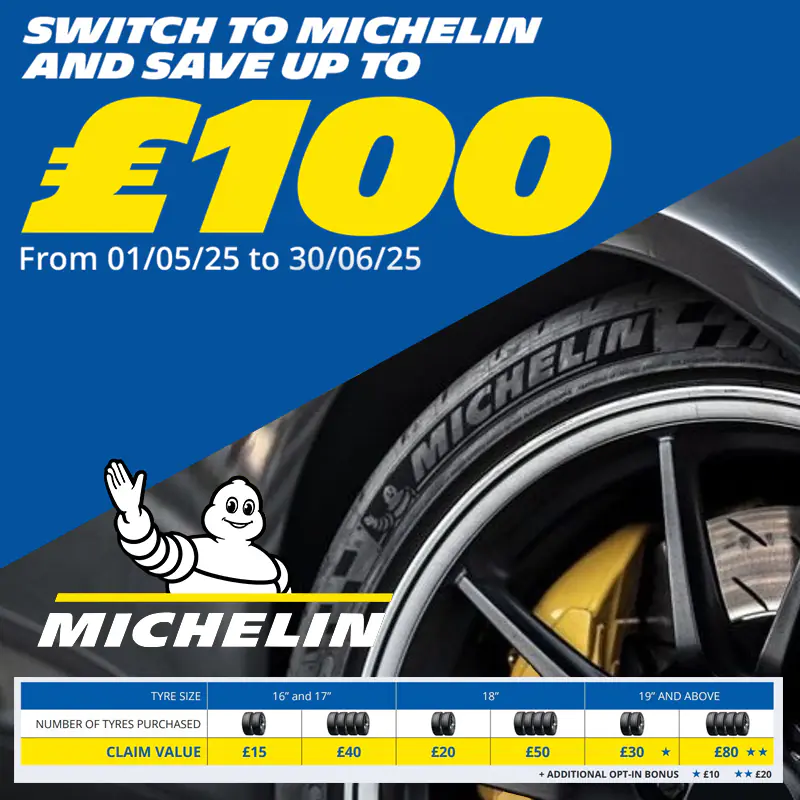 Switch to Michelin and save up to £100