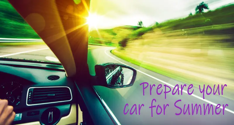 Prepare your car for summer - Car care checklist 